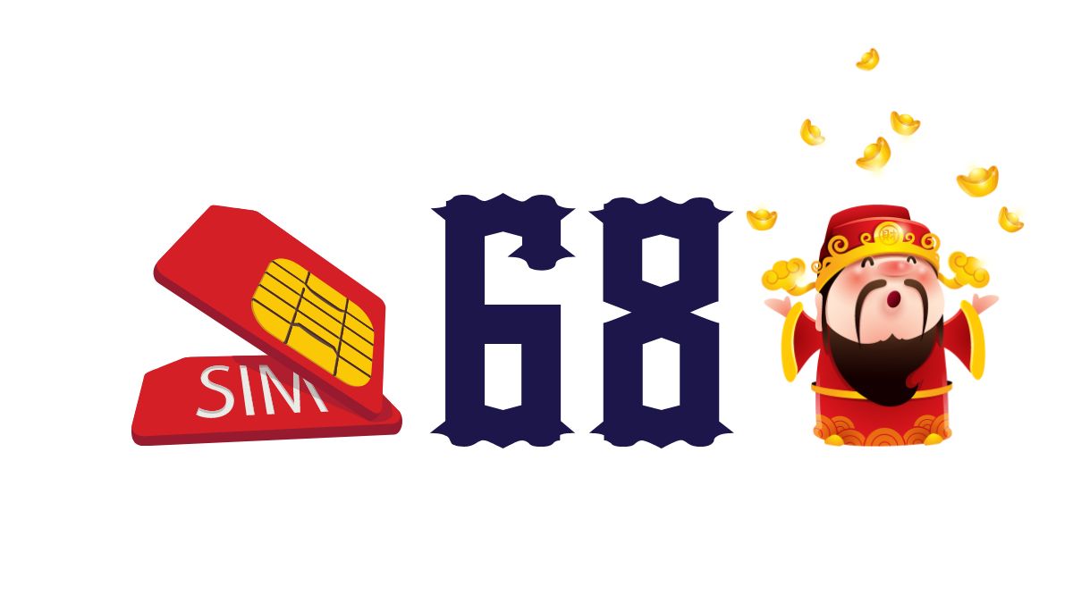 Số 68 có ý nghĩa gì trong sim số